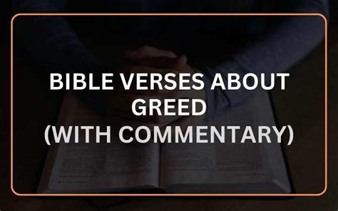 Top 20 Bible Verses About Greed (With Commentary) - Scripture Savvy