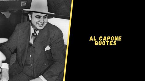 Top 18 Badass Quotes From Al Capone To Blow Your Mind