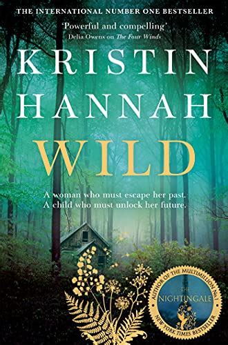 Wild (English Edition) eBook : Hannah, Kristin: Amazon.fr: Boutique Kindle