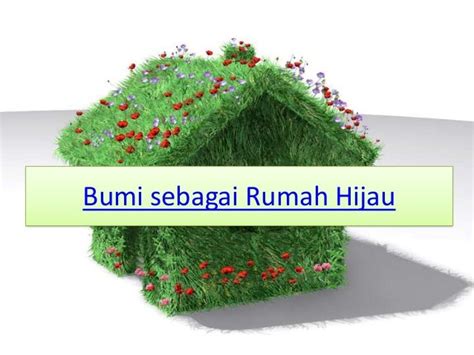 Kesan rumah hijau