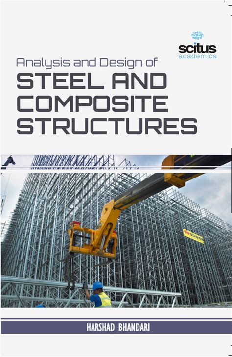 Analysis and Design of Steel and Composite Structures - Scitus Academics