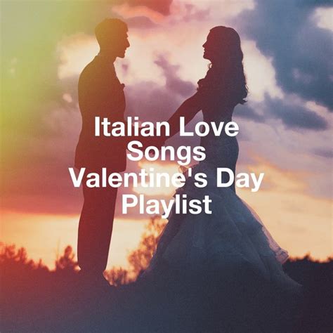 Italian love songs valentine's day playlist by The Best of Italian Pop Songs on TIDAL