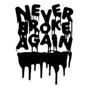 Never Broke Again Logo Wallpaper / "Never Broke Again" Backpack by Talmon | Redbubble - You can ...