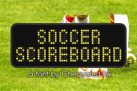 Soccer Scoreboard Font | Chequered Ink | FontSpace