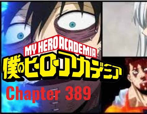 My Hero Academia Chapter 389 Spoilers and Raw Scans- Reveals exciting ...