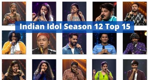 Indian Idol Season 12 top 15 contestants