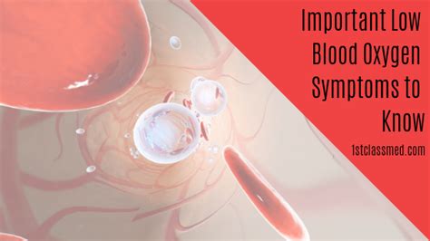 Important Low Blood Oxygen Symptoms to Know