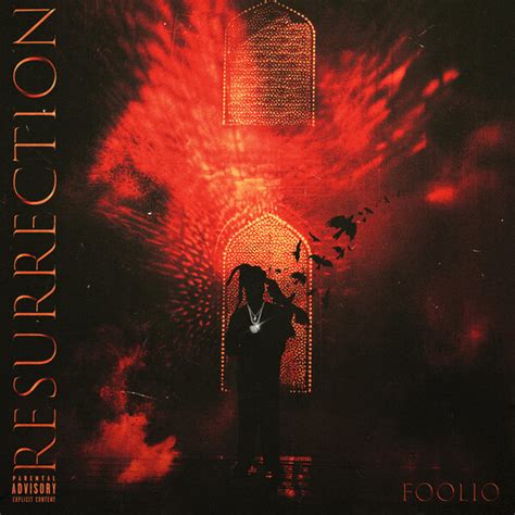 Resurrection by Foolio (Album): Reviews, Ratings, Credits, Song list - Rate Your Music