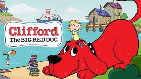 Clifford the Big Red Dog episodes (TV Series 2019 - Now)