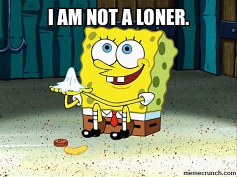 Loner Memes