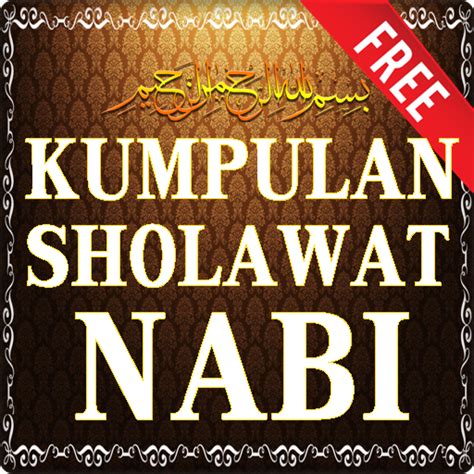 Kumpulan Sholawat Nabi Lengkap for Android - Download