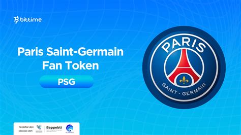 What is Paris Saint-Germain Fan Token (PSG)? Changing the Way Fans ...