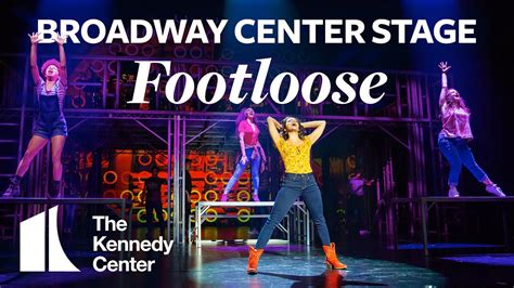 Broadway Center Stage: Footloose | The Kennedy Center - YouTube