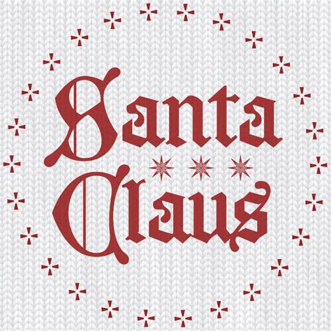 Santa Claus Font Family (2 styles) by Måns Grebäck