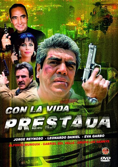 Amazon.com: Con la Vida Prestada : Alfonso Munguía, Jorge Reynoso, Leonardo Daniel, Eva Garbo ...