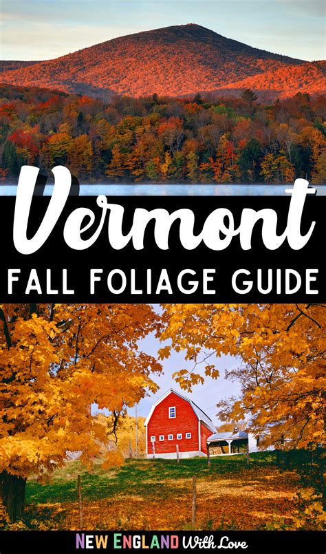 Vermont Fall Foliage 2024: Guide to Peak Fall Foliage in VT | New England With Love | Vermont ...