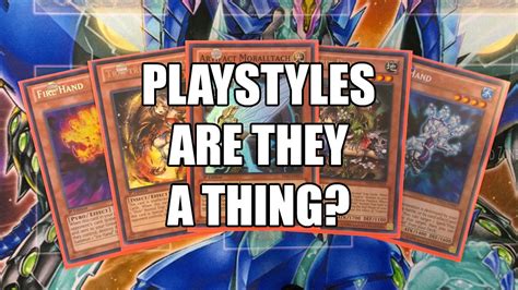 Playstyles - are they a thing in Yu-Gi-Oh!? What is a playstyle and what does it REALLY mean ...