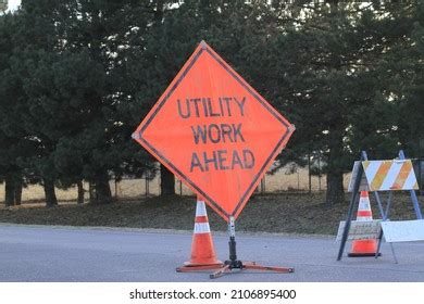 Utility Work Ahead Sign Highway North Stock Photo (Edit Now) 2106895400