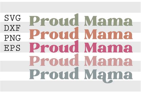 Proud mama SVG By spoonyprint | TheHungryJPEG