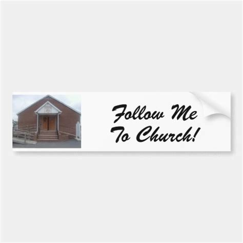 Follow Me To Church Bumper Sticker | Zazzle