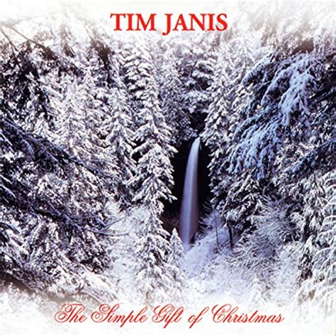 The Simple Gift Of Christmas by Tim Janis on Amazon Music Unlimited