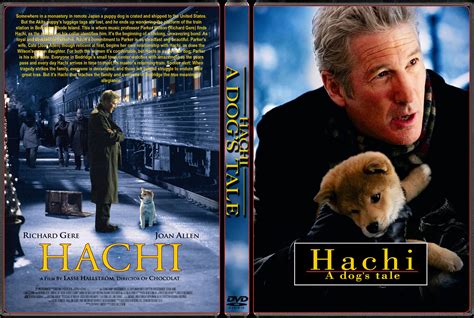 Hachi A Dog’s Tale (2009) | A dog's tale, Tales, Dogs