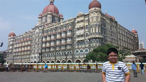 The Gateway of India and Taj Mahal Palace Hotel, Mumbai - My Teacher Mommy