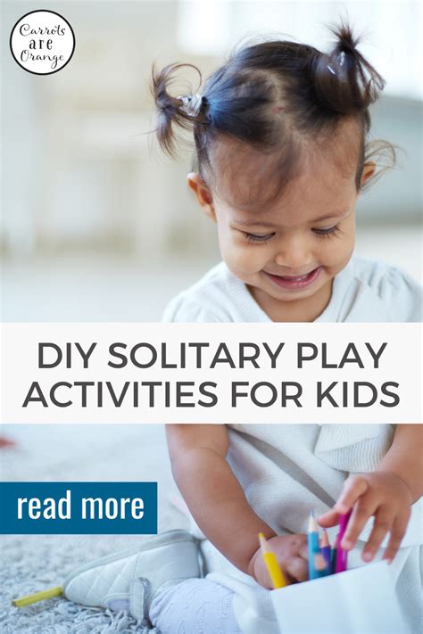 Diy solitary play activities for your child – Artofit