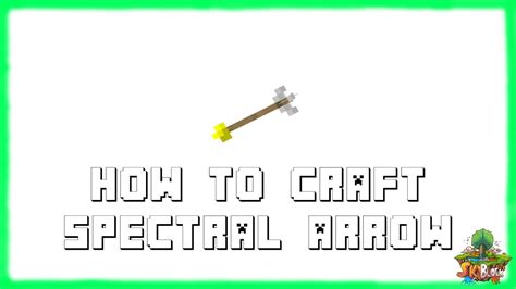 Minecraft 1.18.1: How to Craft Spectral Arrow! (2022) - YouTube