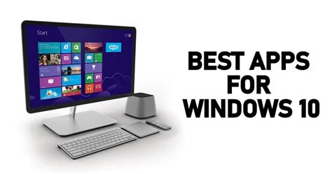 10 Best Windows 10 Apps You Must-Have in 2021 - TechOwns