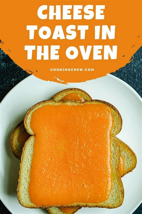 Cheese Toast In The Oven | Easy Snack Recipe