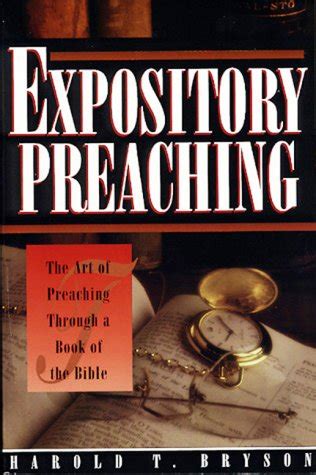 Expository Preaching: The Art Of Preaching Through A Bible Book by ...