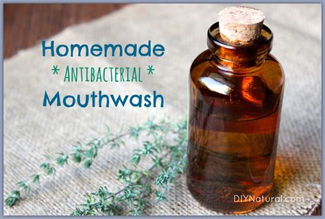 Homemade Mouthwash - A Natural Antibacterial Recipe