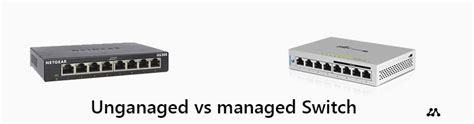 Managed vs Unmanaged Switch - What are the Differences — LazyAdmin