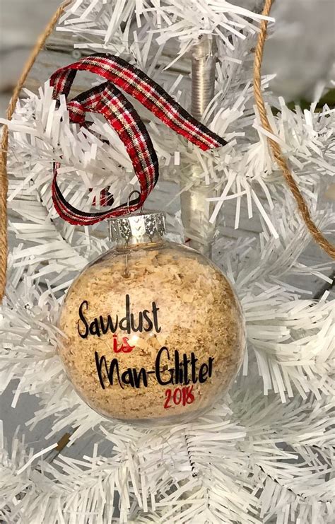 Sawdust is Man Glitter Ornament | Christmas ornaments homemade, Glitter ornaments diy, Holiday ...