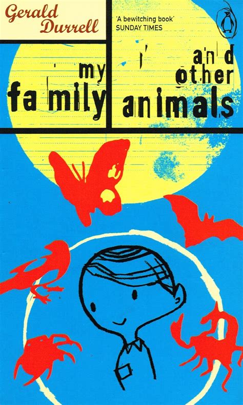 My Family And Other Animals : by Gerald Durrell: As New Soft cover (1999) 1st Edition | Sapphire ...