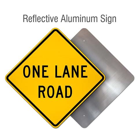 One Lane Road Sign - Get 10% Off Now