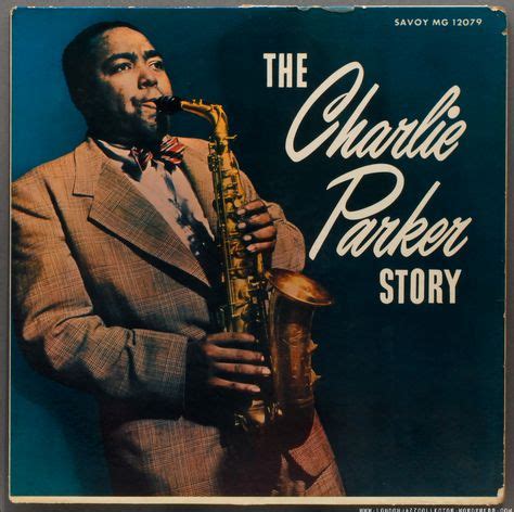 Charlie Parker: The Charlie Parker Story (1945) Savoy | Lp vinyl, Album ...