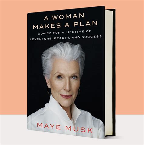 Model Maye Musk Discusses New Book of Life Lessons, ‘A Woman Makes a Plan’ | Allure