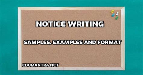 Notice Writing Samples, Examples and Format