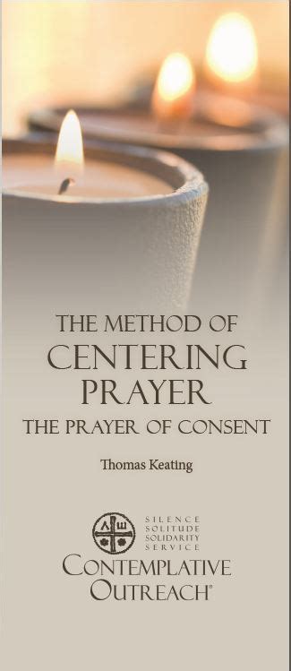 The Method of Centering Prayer brochure - Contemplative Outreach, Ltd.