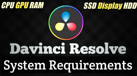 Davinci Resolve System Requirements | DaVinci Resolve 17 PC ...