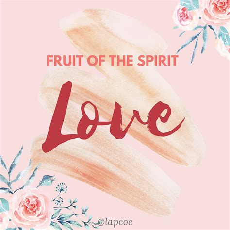 Fruit of the Spirit: Love