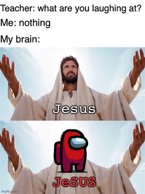 Jesus kinda sus - Imgflip