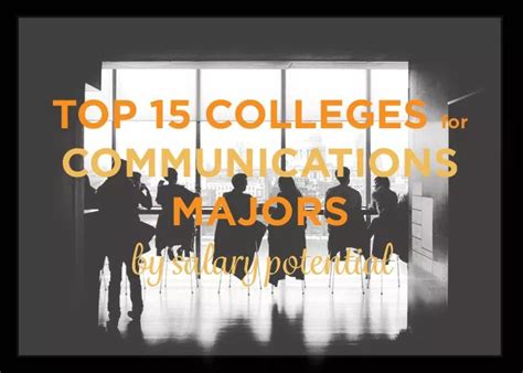 Top 15 Universities for Communications Major by Salary Potential ...