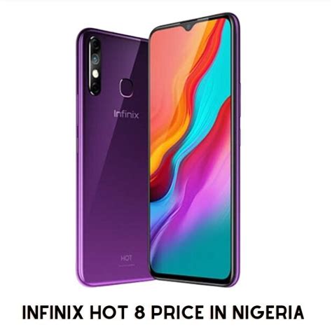 Infinix Hot 8 Price In Nigeria 2024 & Specs - Cost.ng