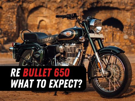 Royal Enfield Bullet 650 - what to expect? » MotorOctane