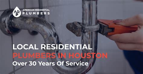 Houston's Reliable Residential Plumbers - Prioritize Your Needs