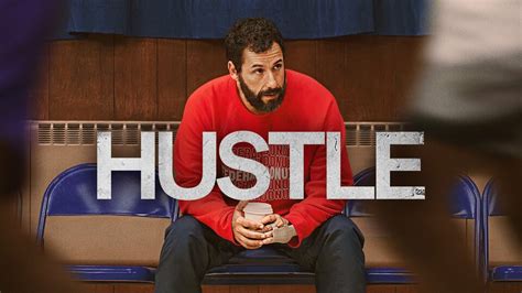 Hustle (2022) - Netflix Movie - Where To Watch