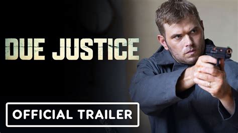 Due Justice - Official Trailer (2023) Kellan Lutz, Jeff Fahey, Efren Ramirez - YouTube